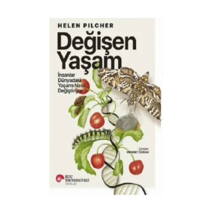 Değişen Yaşam