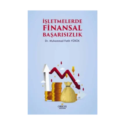 İşletmelerde Finansal Başarısızlık