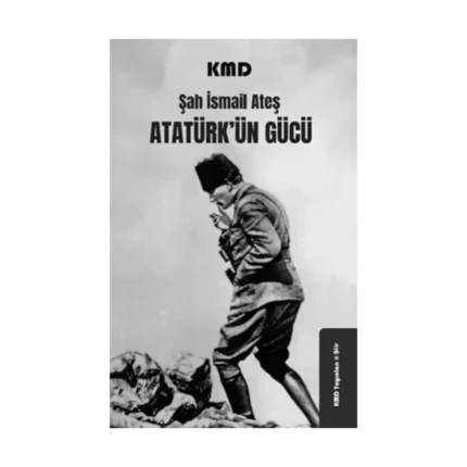 Atatürk'ün Gücü