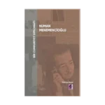 Bir Cumhuriyet Diplomatı Numan Menemencioğlu