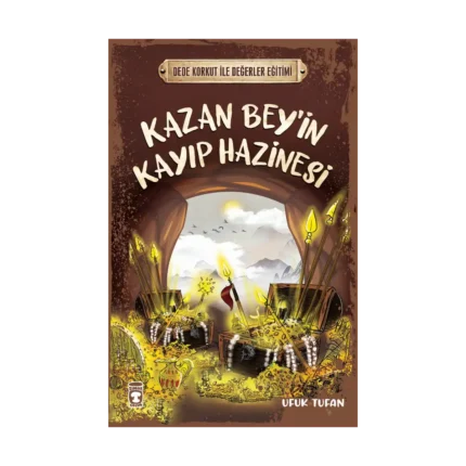 Kazan Bey'in Kayıp Hazinesi