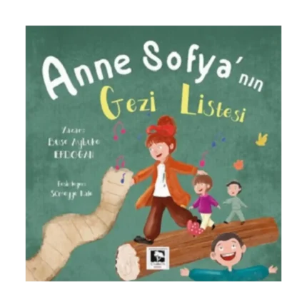 Anne Sofya'nın Gezi Listesi