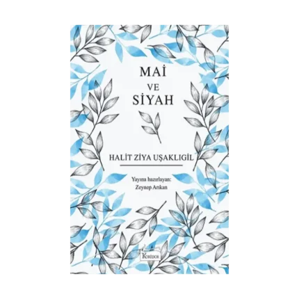 Mai ve Siyah