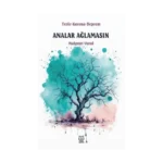 Analar Ağlamasın -Terör - Korona - Deprem