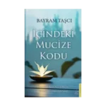 İçindeki Mucize Kodu