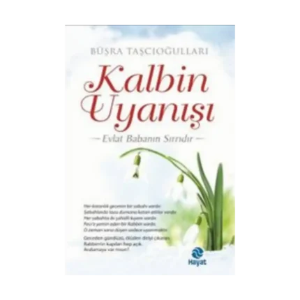Kalbin Uyanışı