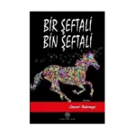 Bir Şeftali Bin Şeftali