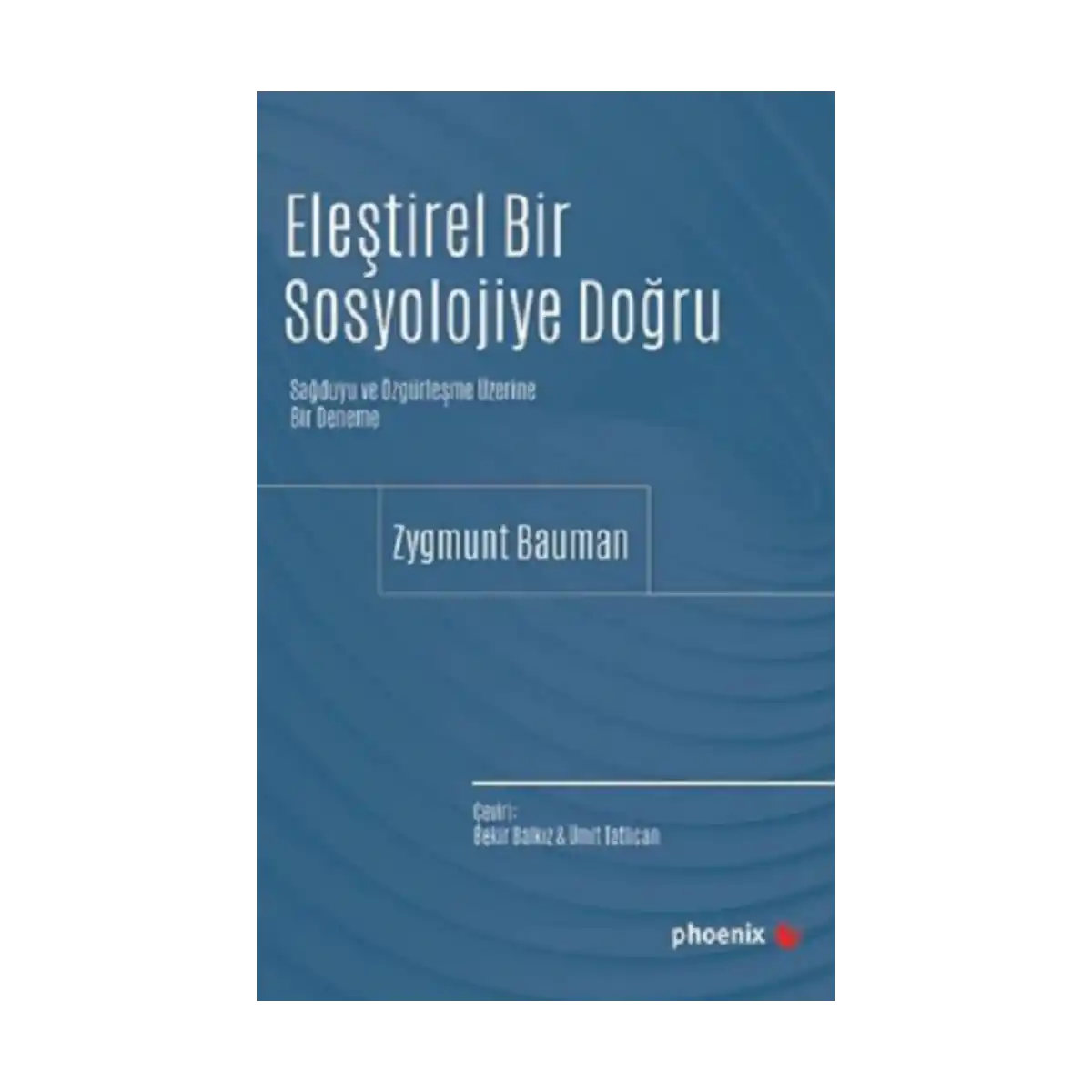 a5cfa-elestirel-bir-sosyolojiye-dogru-1-1.webp Eleştirel Bir Sosyolojiye Doğru - Görsel 1
