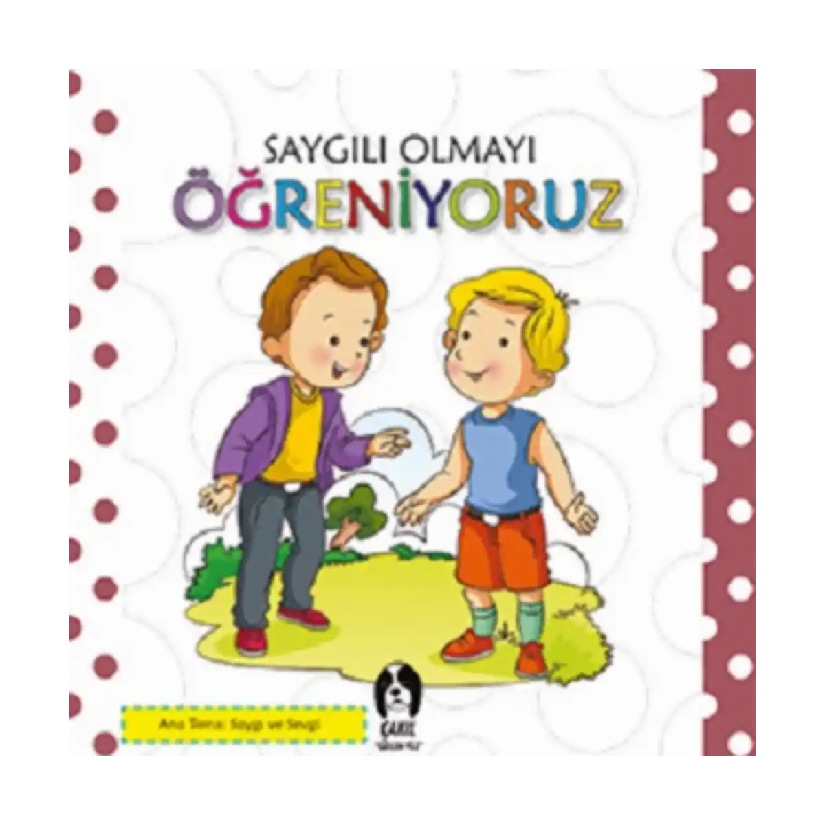 a5db8-saygili-olmayi-ogreniyoruz-1-1.webp Saygılı Olmayı Öğreniyoruz - Görsel 1