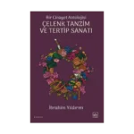 Bir Cinayet Antolojisi - Çelenk Tanzim ve Tertip Sanatı