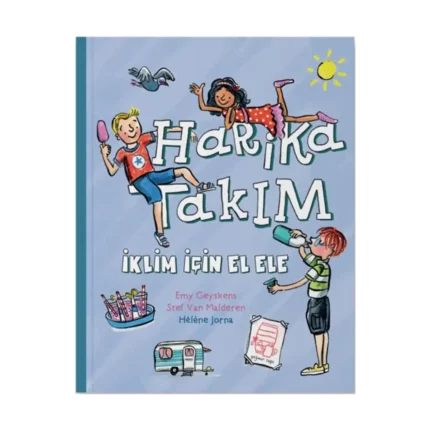 Harika Takım- İklim İçin El Ele