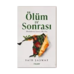 Ölüm ve Sonrası