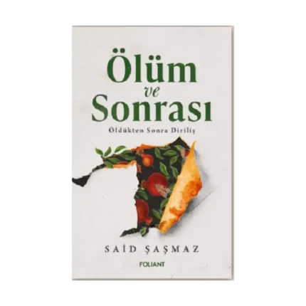 Ölüm ve Sonrası
