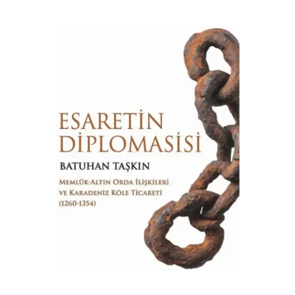 Esaretin Diplomasisi