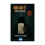 Kod Adı 'E' Gıda Ajanları