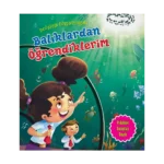 Balıklardan Öğrendiklerim - Doğadan Öğreniyorum
