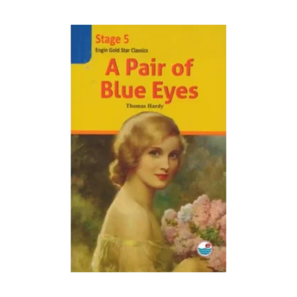 A Pair of Blue Eyes - Stage 5