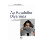 Aç Hayaletler Diyarında