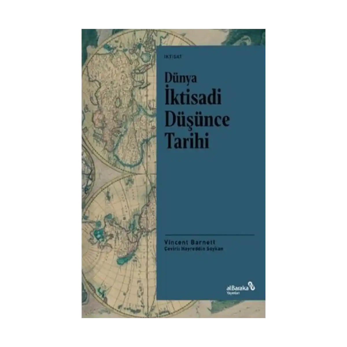 a7482-dunya-iktisadi-dusunce-tarihi-1-1.webp Dünya İktisadi Düşünce Tarihi - Görsel 1