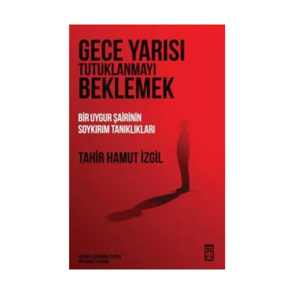 Gece Yarısı Tutuklanmayı Beklemek