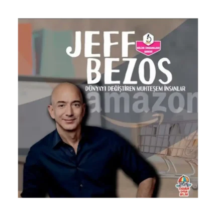 Dünyayı Değiştiren Muhteşem İnsanlar - Jeff Bezos