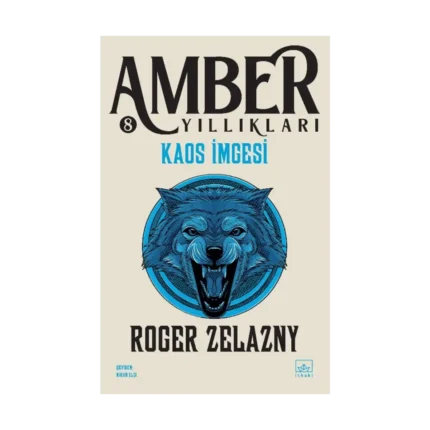 Kaos İmgesi / Amber Yıllıkları 8. Kitap