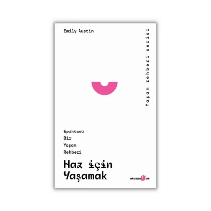Haz İçin Yaşamak