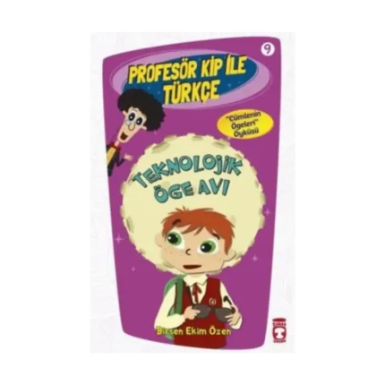 Profesör Kip ile Türkçe 9 - Teknolojik Öge Avı