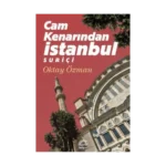 Cam Kenarından İstanbul Suriçi