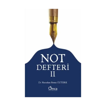 Not Defteri - II