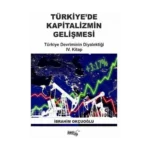 Türkiye’de Kapitalizmin Gelişmesi