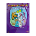 Tumburluplar - Diş Hekiminde