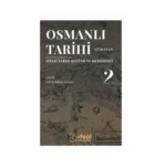 Osmanlı Tarihi-2 (1774-1922)