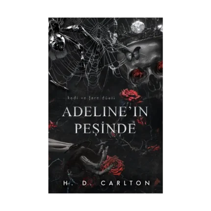Adeline'ın Peşinde (Ciltli)