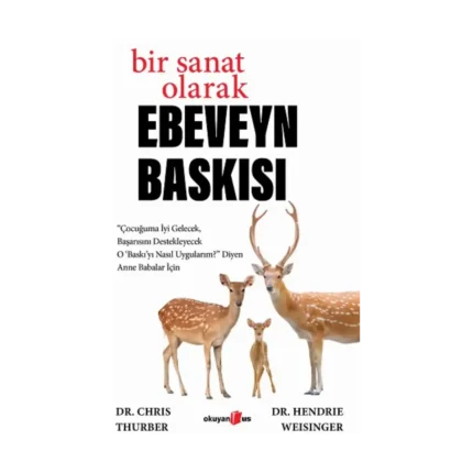 Bir Sanat Olarak Ebeveyn Baskısı