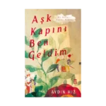 Aşk Kapını Ben Geldim