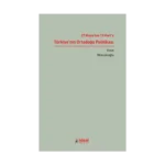 27 Mayıs'tan 12 Mart'a Türkiye'nin Ortadoğu Politikası