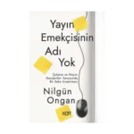 Yayın Emekçisinin Adı Yok