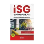 İSG (İş Sağlığı ve Güvenliği) Sınavlara Hazırlık Soru Bankası