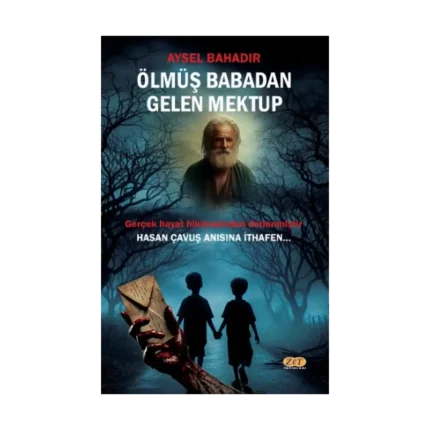 Ölmüş Babadan Gelen Mektup