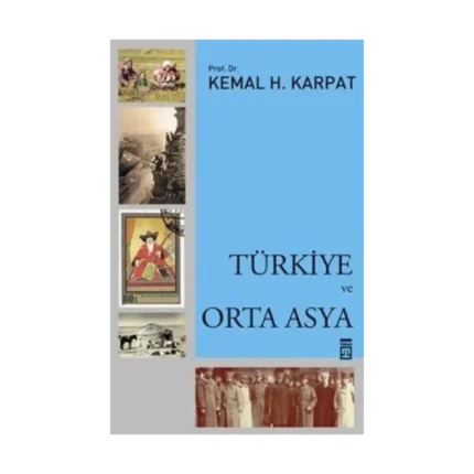 Türkiye ve Orta Asya