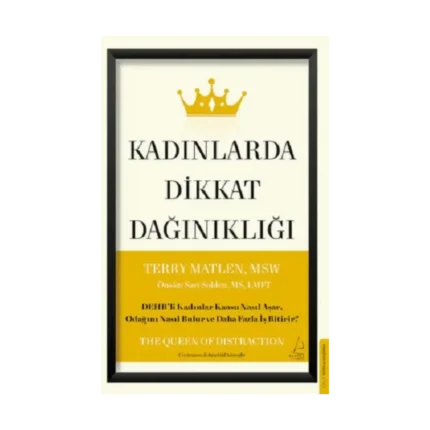 Kadınlarda Dikkat Dağınıklığı