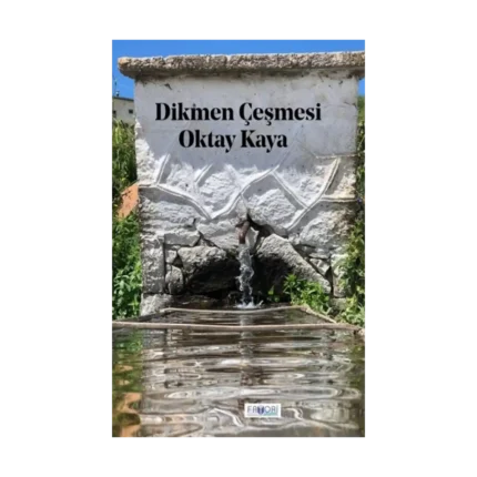 Dikmen Çeşmesi