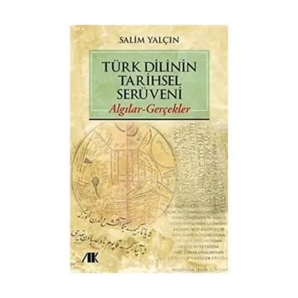 Türk dilinin tarihsel serüveni