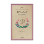 Leyla Saz Hanım
