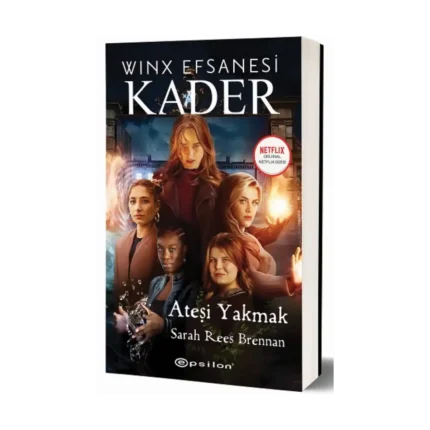 Winx Efsanesi Kader - Ateşi Yakmak