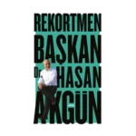 Rekortmen Başkan