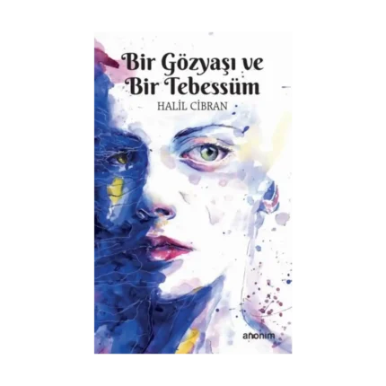 Bir Gözyaşı ve Bir Tebessüm