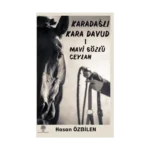 Karadağlı Kara Davud 1 - Mavi Gözlü Ceylan