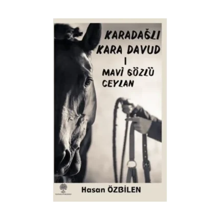 Karadağlı Kara Davud 1 - Mavi Gözlü Ceylan